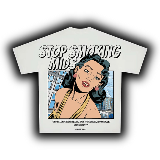 STOP SMOKING MIDS TEE