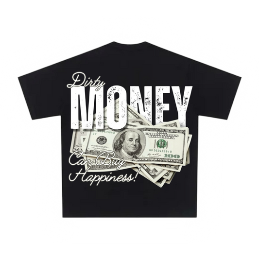 DIRTY MONEY TEE
